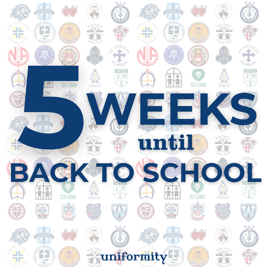 5 Weeks Until Back to School!